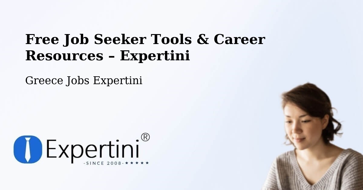 Free Job Seeker Tools & Career Resources – Nomós Kykládon - Nomós Kykládon, Greece Jobs Expertini