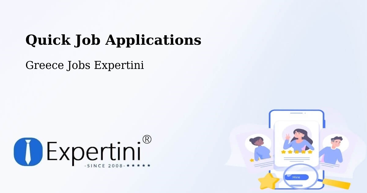 Quick Apply Feature – Nomós Kykládon - Greece Jobs Expertini