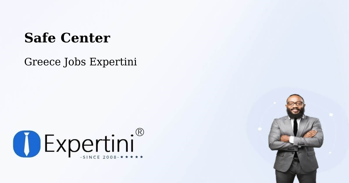 Safety Center – Nomós Kykládon - Greece Jobs Expertini